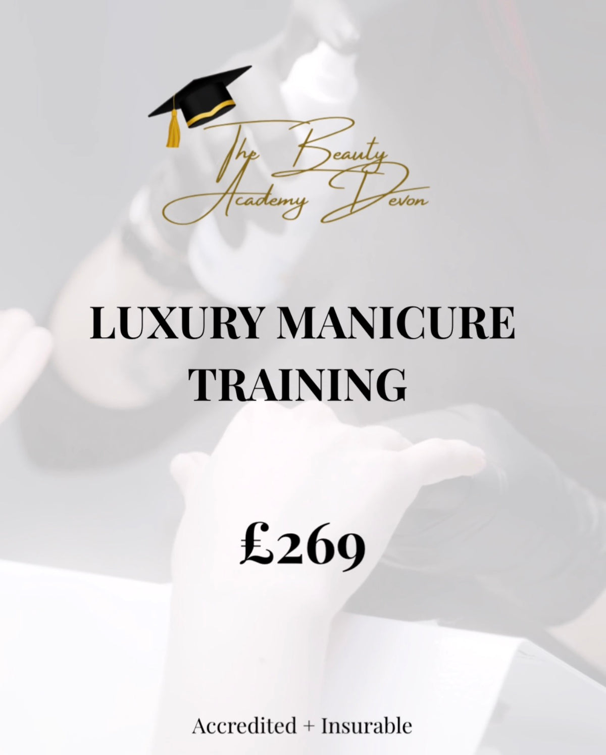 Luxury Manicure Training
