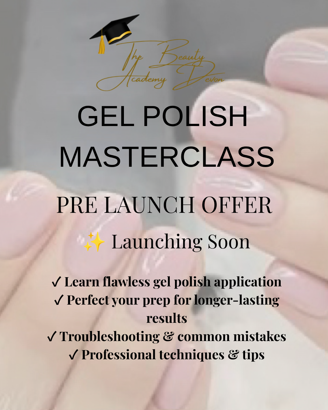GEL POLISH MASTERCLASS (online)